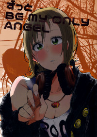 THE  Cinderella Girls - Zutto BE my ONLY ANGEL (Doujinshi)